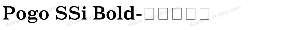 Pogo SSi Bold字体转换
